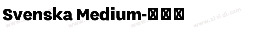 Svenska Medium字体转换